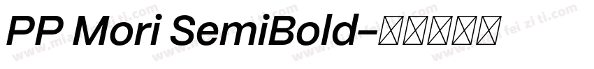 PP Mori SemiBold字体转换